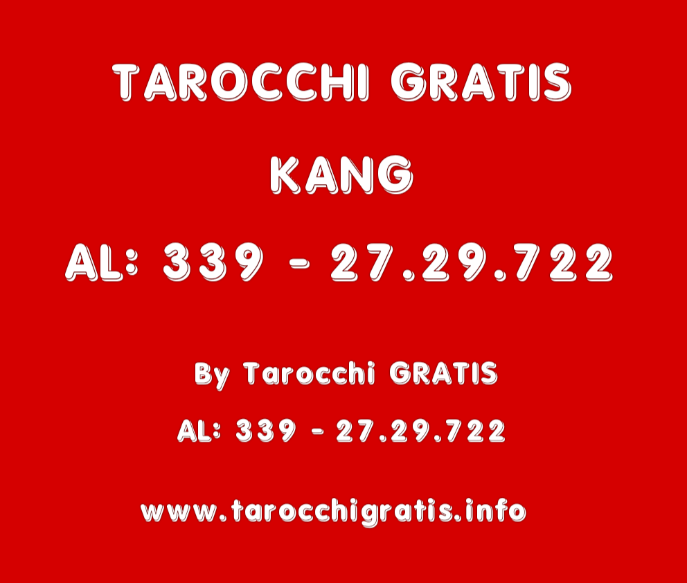 TAROCCHI GRATIS KANG