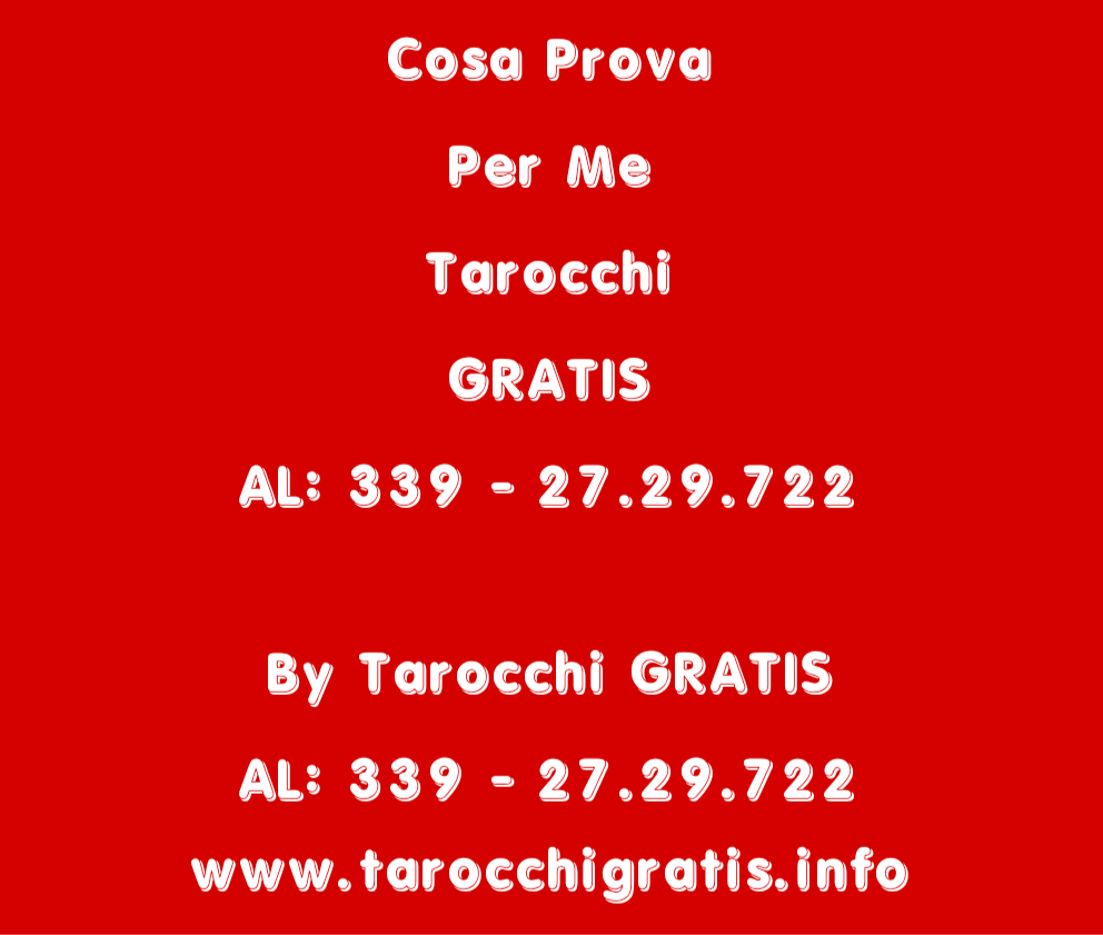 COSA PROVA PER ME TAROCCHI GRATIS