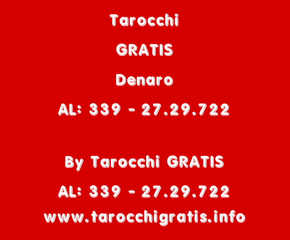 TAROCCHI GRATIS DENARO