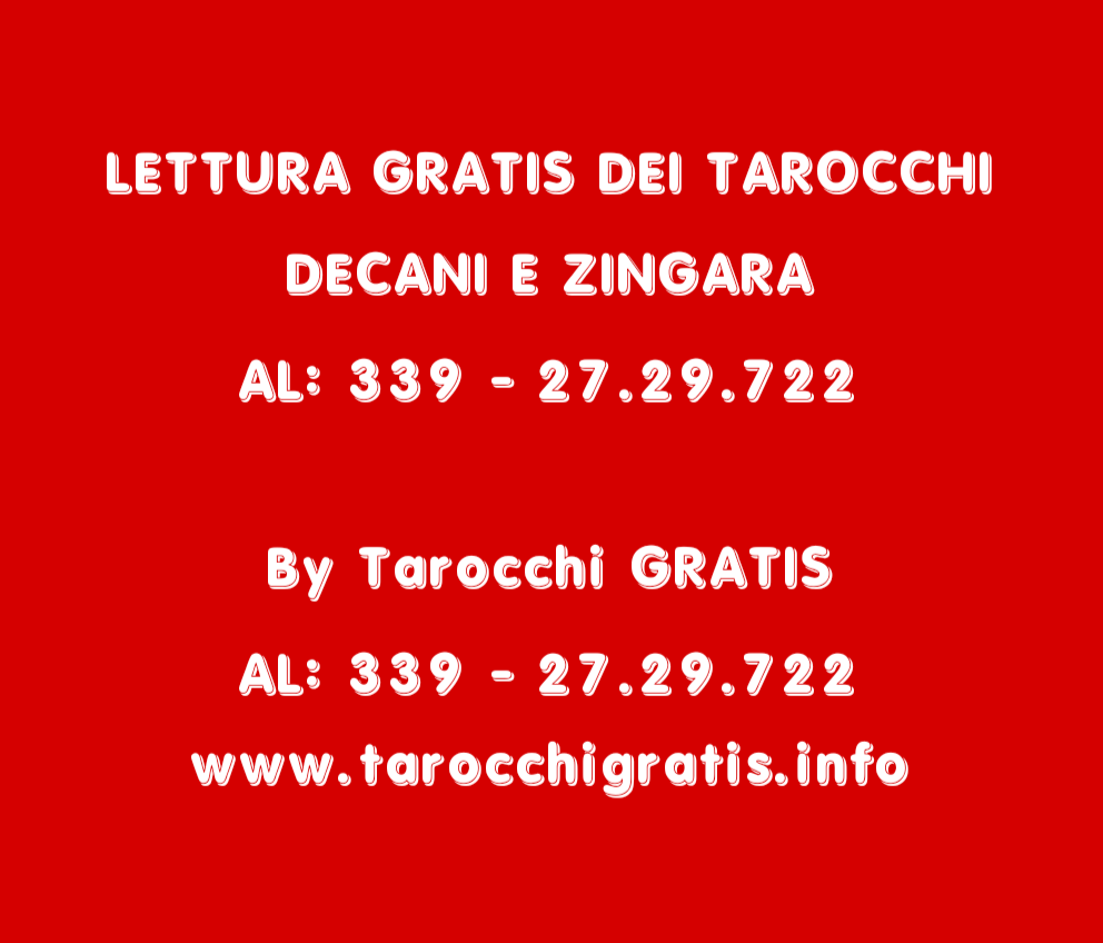 LETTURA GRATIS DEI TAROCCHI DECANI E ZINGARA