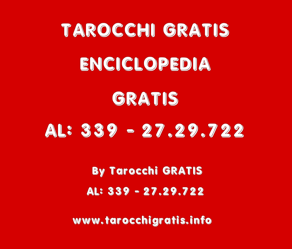 TAROCCHI GRATIS ENCICLOPEDIA