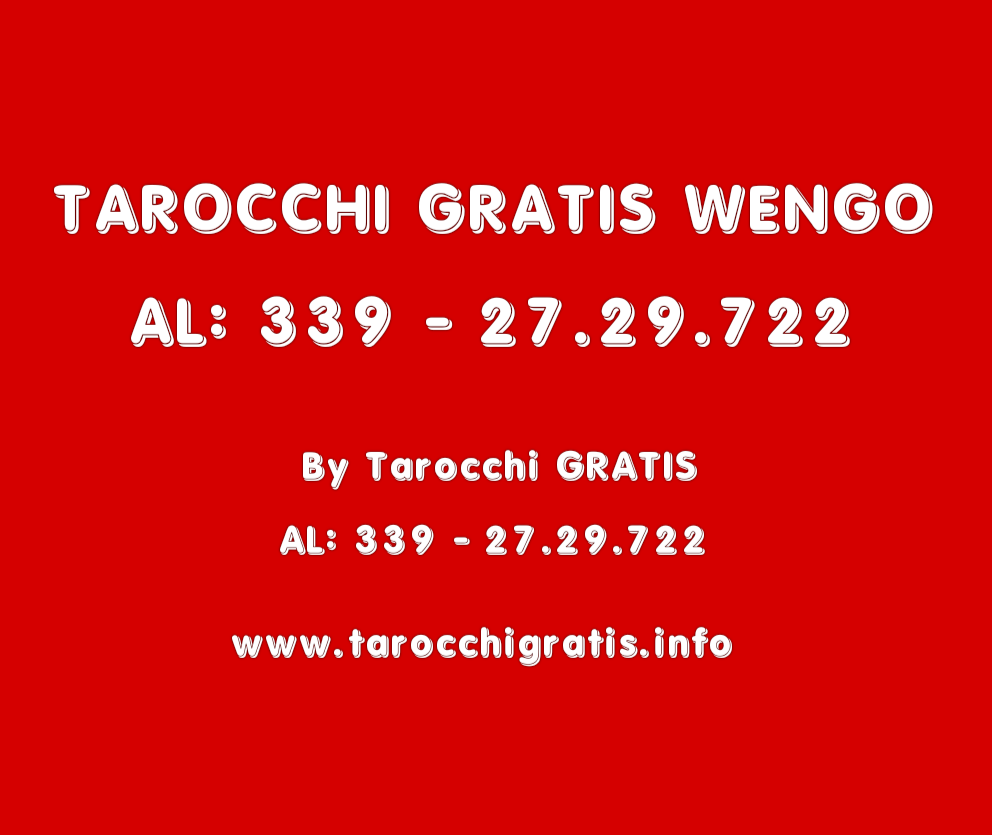 TAROCCHI GRATIS WENGO