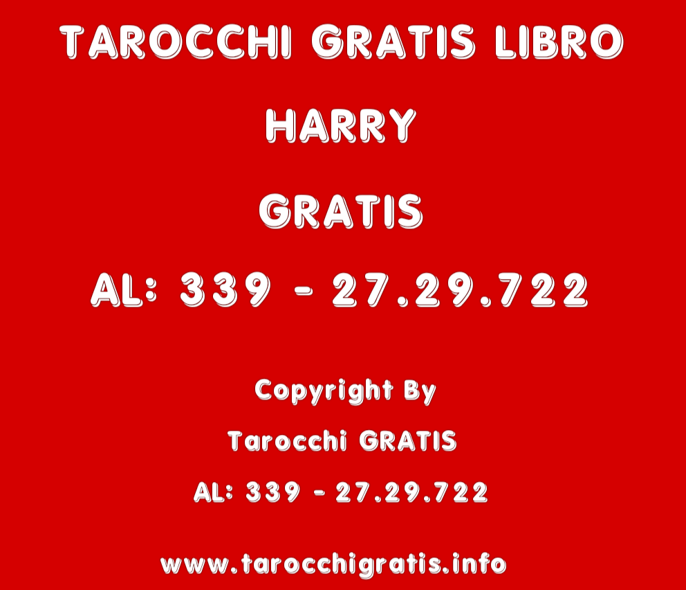 TAROCCHI GRATIS LIBRO HARRY GRATIS